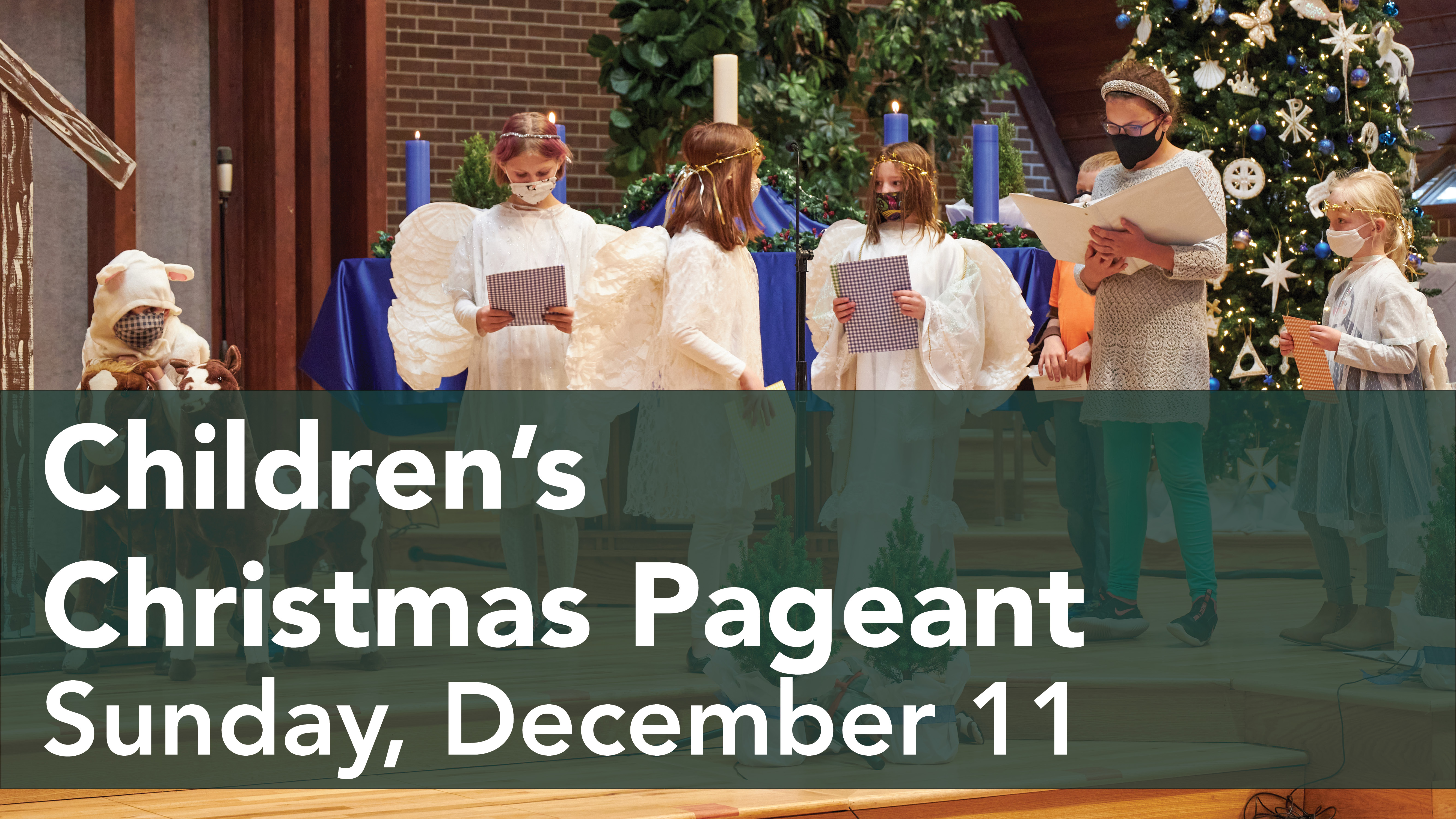 Announcement slide - Children's Christmas Pageant