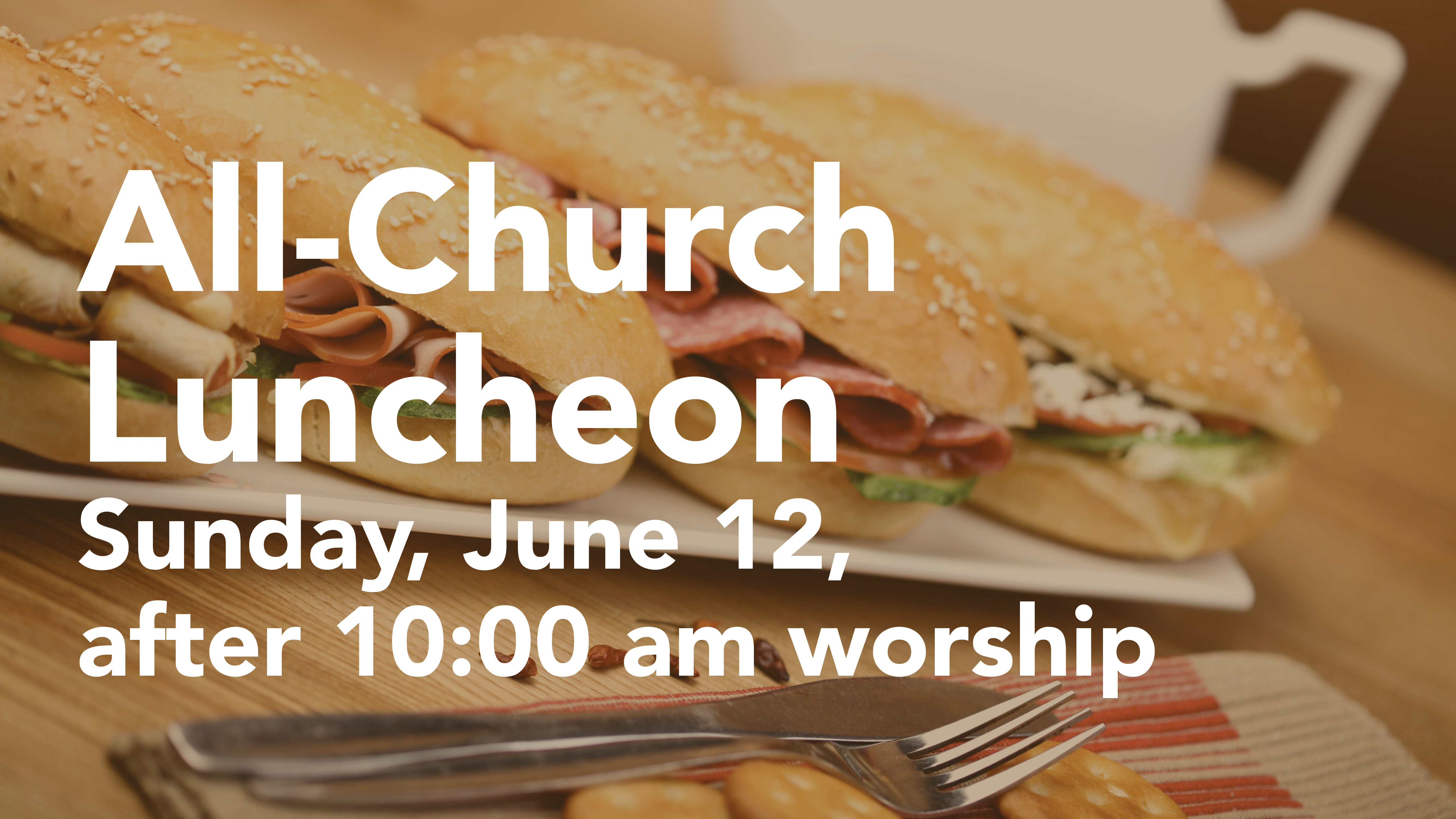 Announcement slide - All-Church Luncheon